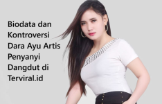 Biodata dan Kontroversi Dara Ayu Artis Penyanyi Dangdut