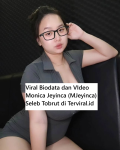 Viral Biodata dan VIdeo Monica Jeyinca (MJeyinca) Seleb Tobrut