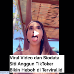 Viral Video dan Biodata Siti Anggun TikToker Bikin Heboh