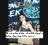 Biodata dan Video Viral DJ Meysha Paling Populer di TikTok