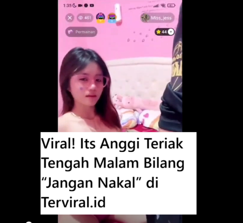 Viral! Its Anggi Teriak Tengah Malam Bilang “Jangan Nakal”