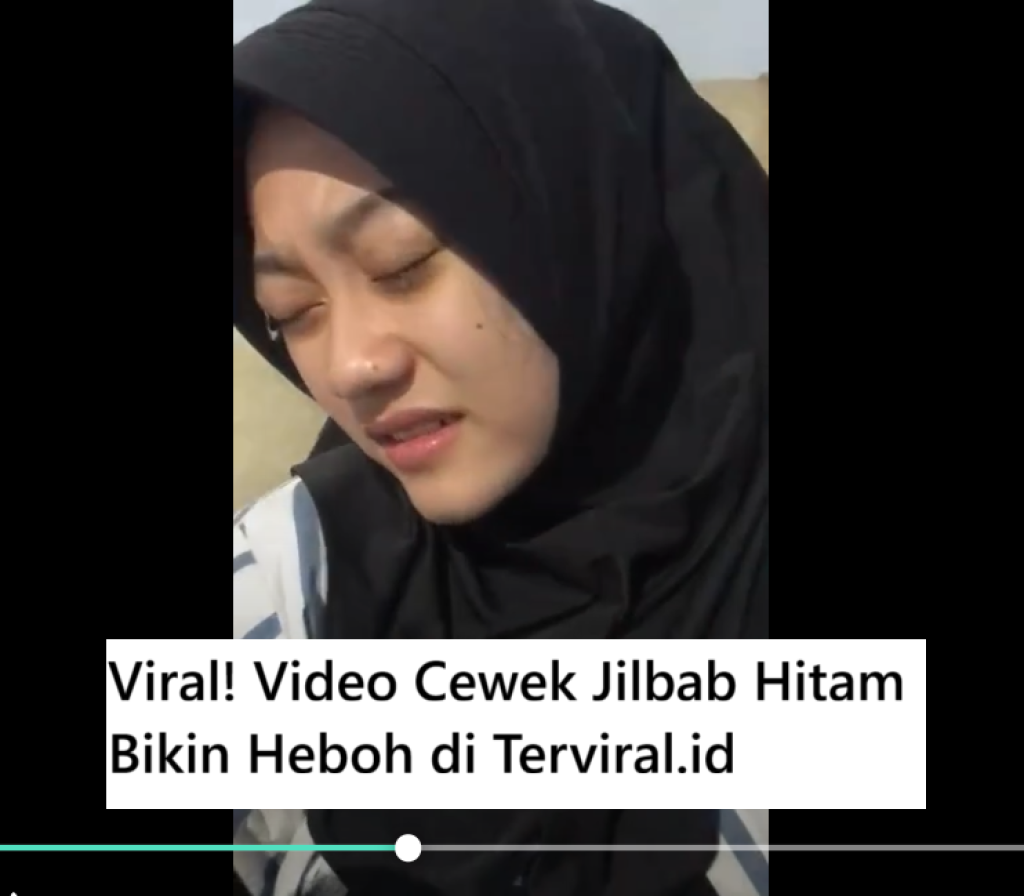 Viral! Video Cewek Jilbab Hitam Bikin Heboh Netizen Karena Ekspresinya di Video Ini Bikin Penasaran