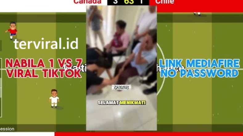 Link Video Nabila 1 vs 7 Diburu Warganet Seindonesia, Ternyata Isinya?