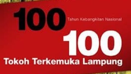 Buku: Bangkit Bersama 100 Tokoh Terkemuka Lampung
