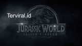Review Film Jurassic World: Fallen Kingdom (2018)
