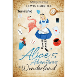 Review Buku: Alice’s Adventures in Wonderland – Petualangan Aneh dan Penuh Imajinasi