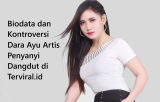 Biodata dan Kontroversi Dara Ayu Artis Penyanyi Dangdut