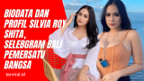 Biodata dan Profil Silvia Roy Shita dengan Konten Eksklusif Pemersatu Bangsa