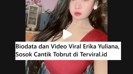 Biodata dan Video Viral Erika Yuliana, Sosok Cantik Tobrut
