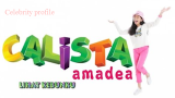 Biography Calista Amadea