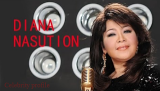 Biography Diana Nasution