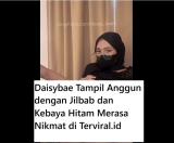 Viral Video Daisybae Tampil Anggun dengan Jilbab dan Kebaya Hitam Merasa Nikmat
