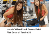 Heboh Video Prank Cewek Pakai Alat Getar, Netizen Geger di Media Sosial