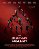 [Review] Ikatan Darah: Aksi Balas Dendam Penuh Laga Berbahaya Dan Banjir Darah!