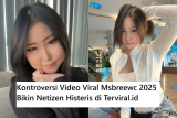 Kontroversi Video Viral Msbreewc 2025 Bikin Netizen Histeris