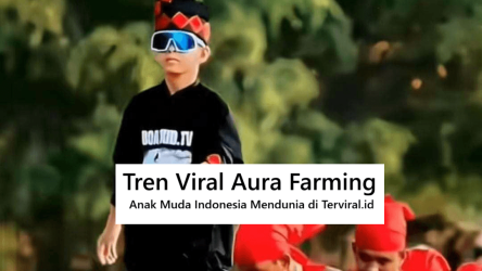 Tren Viral Aura Farming Anak Muda Indonesia Mendunia
