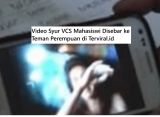 Video Syur VCS Mahasiswi Disebar ke Teman Perempuan