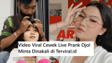 Video Viral Cewek Live Prank Ojol Minta Dinakali