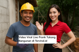 Video Viral Live Prank Tukang Bangunan