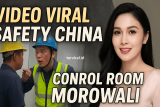 Video Viral Safety China vs Control Room Morowali 2025: Fakta, Kontroversi, dan Dampaknya