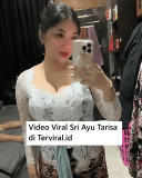 Video Viral Sri Ayu Tarisa & Biodata Sosok yang Bikin Heboh!
