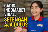 Viral! Gadis Indomart Minta “Setengah Aja Dulu”, Netizen Heboh dan Banjiri Kolom Komentar