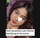 Viral! Kecantikan Lala Vilansty Saat Baring di Tempat Tidur Bikin Netizen Terpana