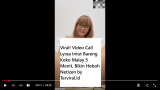Viral! Video Call Lyraa Imut Bareng Koko Malay 5 Menit, Bikin Heboh Netizen
