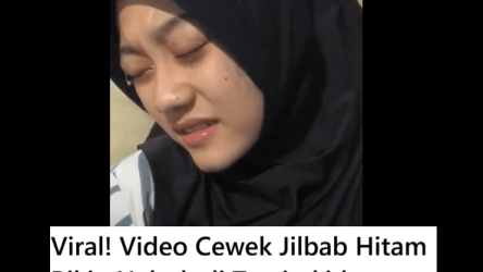 Viral! Video Cewek Jilbab Hitam Bikin Heboh Netizen Karena Ekspresinya Bikin Penasaran
