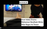 Viral Video Drama Mahasiswi Berjilbab Minta Nilai Bagus ke Dosen