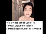 Viral! Video Janda Cantik Ini Sampai Gigit Bibir Karena Sembarangan Duduk