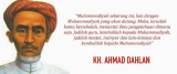 Profil, Biodata dan Biografi KH. Ahmad Dahlan, Pendiri Muhammadiyah