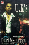 U.K’s – Di Sini Menunggu